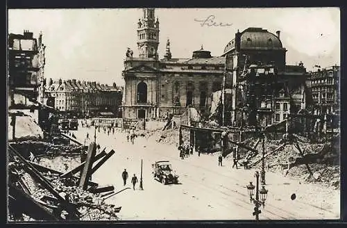 Foto-AK Lille, Strassenpartie mit zerstörten Häusern 1916