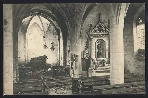 AK Fossieux, Zerstörungen in der Kirche während des 1. WK