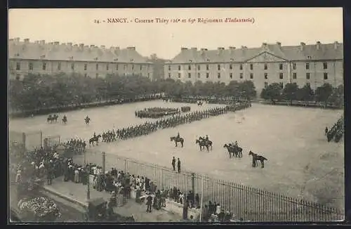 AK Nancy, Caserne Thiry, 26. et 69. Régiments d'Infanterie