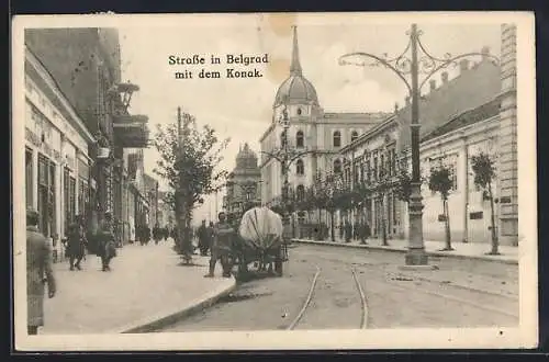 AK Belgrad, Strasse mit dem Konak