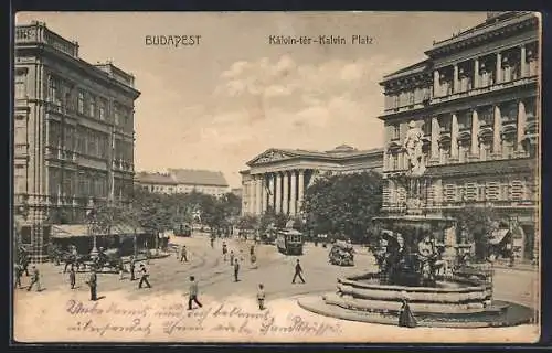 AK Budapest, Kalvin-Platz mit Strassenbahnen