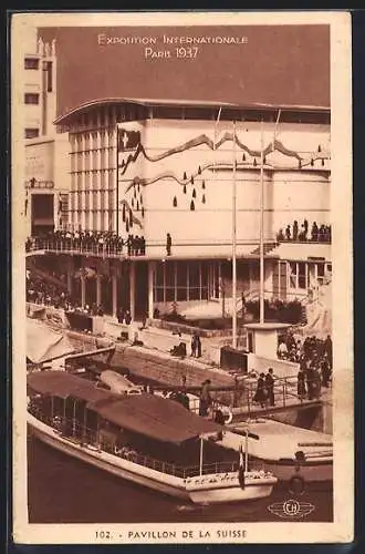 AK Paris, Exposition Internationale 1937, Pavillon de la Suisse