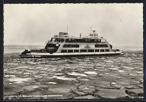 AK Die Fähre Hegau auf dem gefrorenen Bodensee