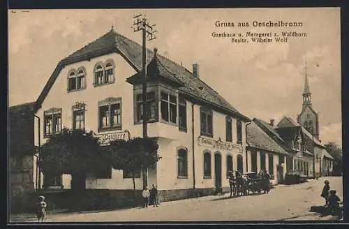 AK Oeschelbronn / Baden, Gasthaus-Metzgerei zum Waldhorn W. Wolf mit Strasse und Kirche