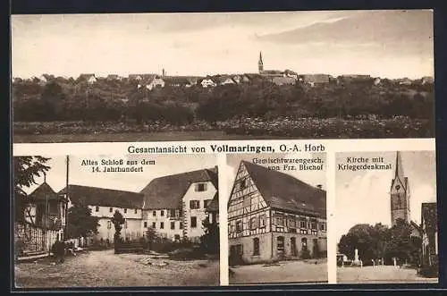 AK Vollmaringen /Horb, Gemischtwaren F. Bischof, Kirche m. Kriegerdenkmal, Schloss, Ortspanorama