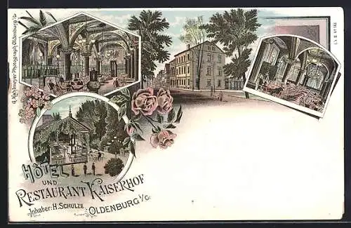 Lithographie Oldenburg i. Gr., Hotel und Restaurant Kaiserhof, Inh. H. Schulze mit Innenansichten