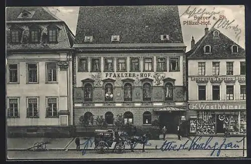 AK Speyer a. Rh., Gasthaus Pfälzer-Hof und Geschäft von H. Westheimer