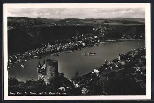 AK St. Goar a. Rh. Burg Katz, St. Goar und St. Goarshausen