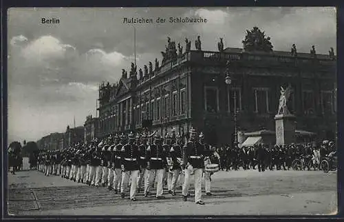 AK Berlin, Aufziehen der Schlosswache