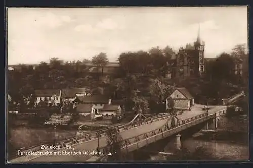 AK Zwickau i. Sa., Paradiesbrücke mit Ebertschlösschen