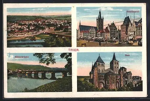 AK Trier, Stadtansicht, Hauptmarkt, Römerbrücke, Dom