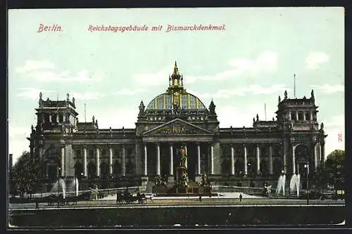 AK Berlin, Reichstagsgebäude mit Bismarckdenkmal