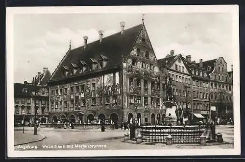 AK Augsburg, Weberhaus mit Merkurbrunnen