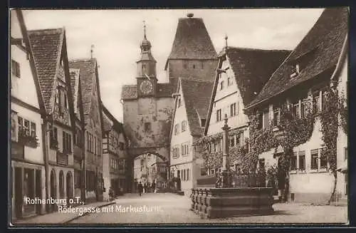 AK Rothenburg o.T., Rödergasse mit Markusturm, Denkmal, Leute