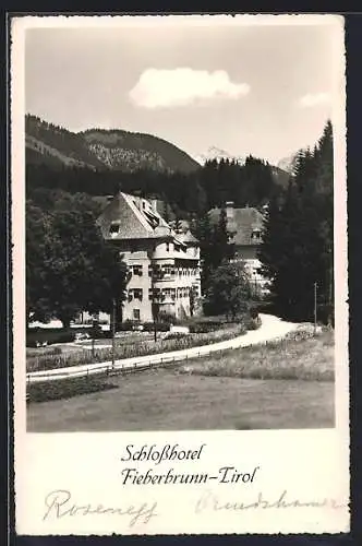 AK Fieberbrunn /Tirol, Blick zum Schlosshotel