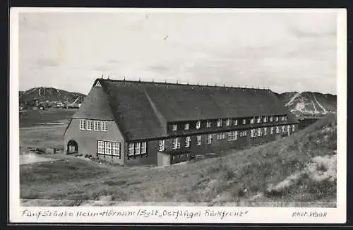 AK Hörnum /Sylt, Fünf Städte Heim, Ostflügel Rückfront