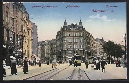 AK Chemnitz, Äussere Johannisstrasse mit Postplatz & Poststrasse, Strassenbahn