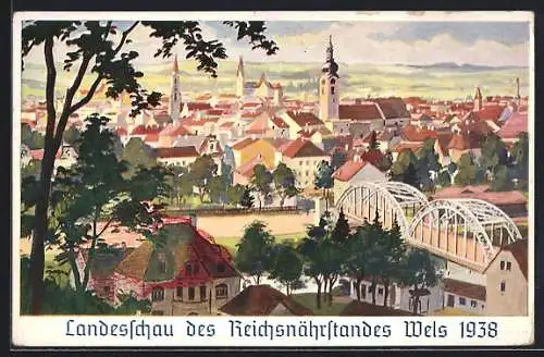 AK Wels, Landesschau des Reichsnährstandes 1938, Blick über die Dächer der Ortschaft, Propaganda