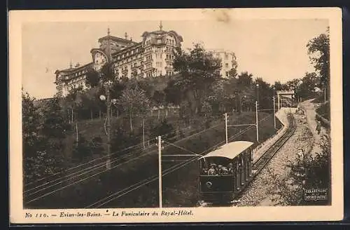 AK Evian-les-Bains, Le funiculaire du Royal-Hotel, Bergbahn mit Hotel Royal