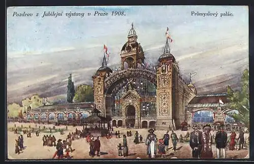 AK Prag, Jubiläums-Ausstellung 1908, Industrial-Palast