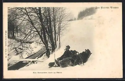 AK Les Hautes Vosges, Nos Douaniers dans la Neige, Grenzer im Schnee