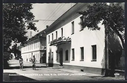 AK Neuhofen a. d. Ybbs, Gasthof Ostarrichi mit Strasse