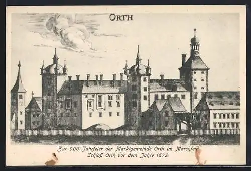 AK Orth, Das Schloss Orth vor dem Jahre 1672