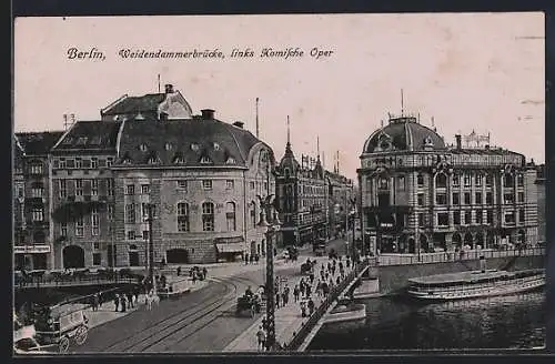 AK Berlin, Weidendammerbrücke mit der komischen Oper