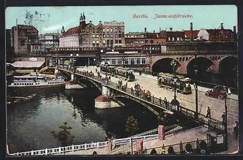 AK Berlin, Jannowitzbrücke mit Strassenbahn, Dampfer und Eisenbahn, Kraftfahrzeug