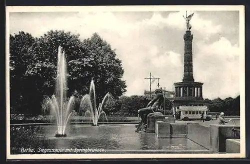 AK Berlin-Tiergarten, Siegessäule mit Springbrunnen