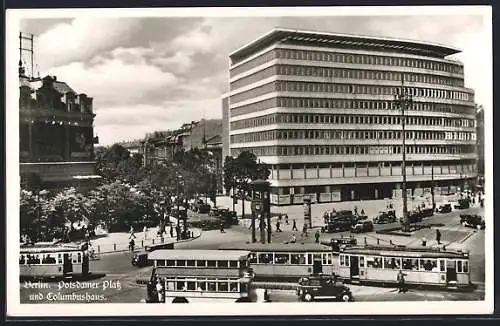 AK Berlin, Strassenbahnen auf dem Potsdamer Platz, Columbushaus