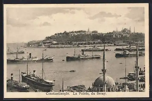 AK Constantinople, La Pointe, du Seray, Dampfer liegen im Hafen