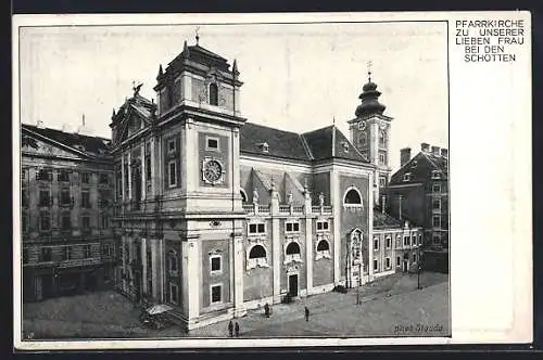 AK Wien I, Freyung, Schottenkirche, Pfarrkirche zu unserer lieben Frauen