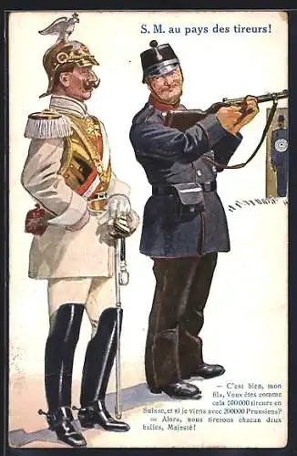 Künstler-AK S. M. au pays des tireurs!, Kaiser Wilhelm II.