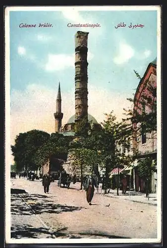 AK Constantinople, Colonne brulée