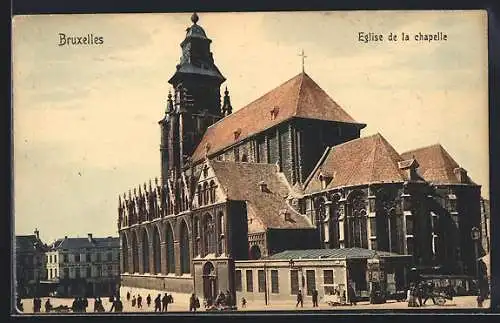 AK Brüssel / Bruxelles, Eglise de la Chapelle