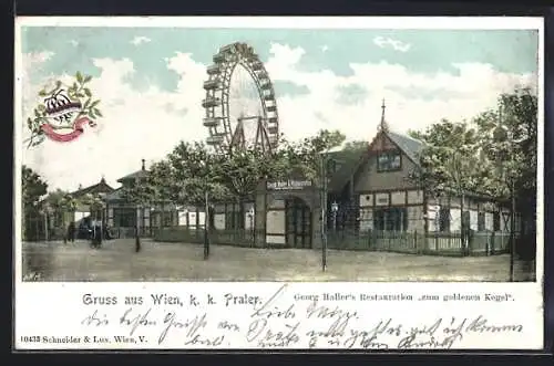 AK Wien, K. k. Prater, Georg Haller`s Restauration zum goldenen Kegel