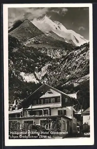 AK Heiligenblut, Hotel Glockenwirt mit Grossglockner