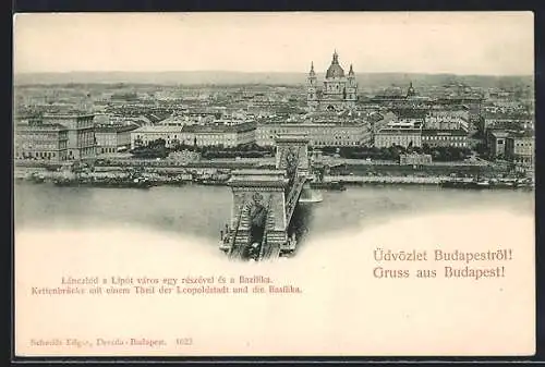 AK Budapest, Kettenbrücke mit einem Teil der Leopoldstadt und die Basilika