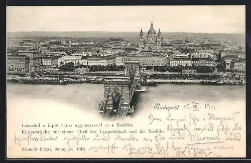 AK Budapest, Kettenbrücke mit einem Teil der Leopoldstadt und die Basilika