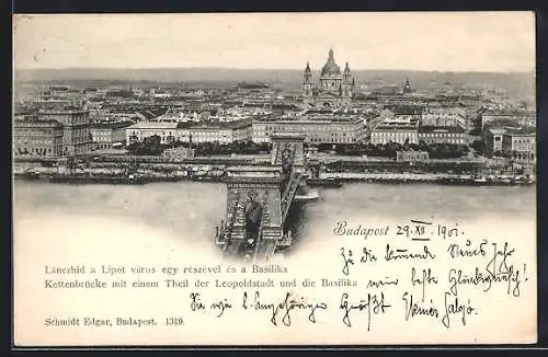 AK Budapest, Kettenbrücke mit einem Teil der Leopoldstadt und die Basilika