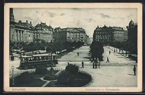 AK Budapest, Freiheitsplatz mit Strassenbahn