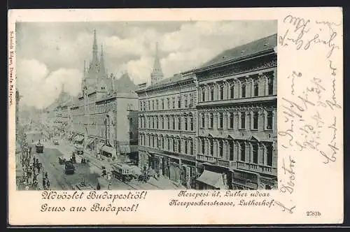 AK Budapest, Kerepesi ut. Luther udvar, Kerepescherstrasse und Lutherhof
