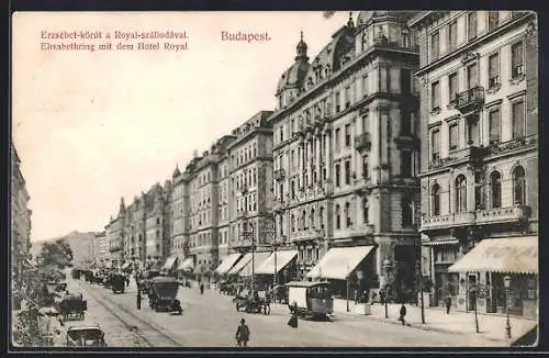 AK Budapest, Elisabethring mit dem Hotel Royal