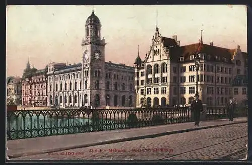 AK Zürich, Metropol, Post und Stadthaus