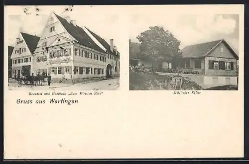 AK Wertingen, Gasthaus und Brauerei Zum weissen Ross