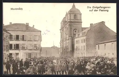 AK Montmedy, Die Zivilgefangenen auf der Festung