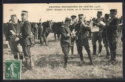 AK Grandes Maneouvres du Centre 1908, Officiers étrangers en mission sur le Terrain de maneouvres