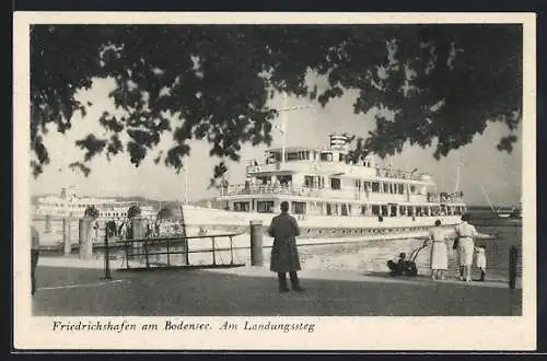 AK Friedrichshafen am Bodensee, Dampfer Schwaben am Landungssteg