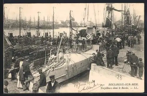 AK Boulogne-sur-Mer, Torpilleurs dans le Bassin